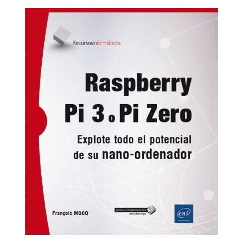 ENI Raspberry Pi 3 / Pi Zero User guide(Spanish version) (9782409008443)