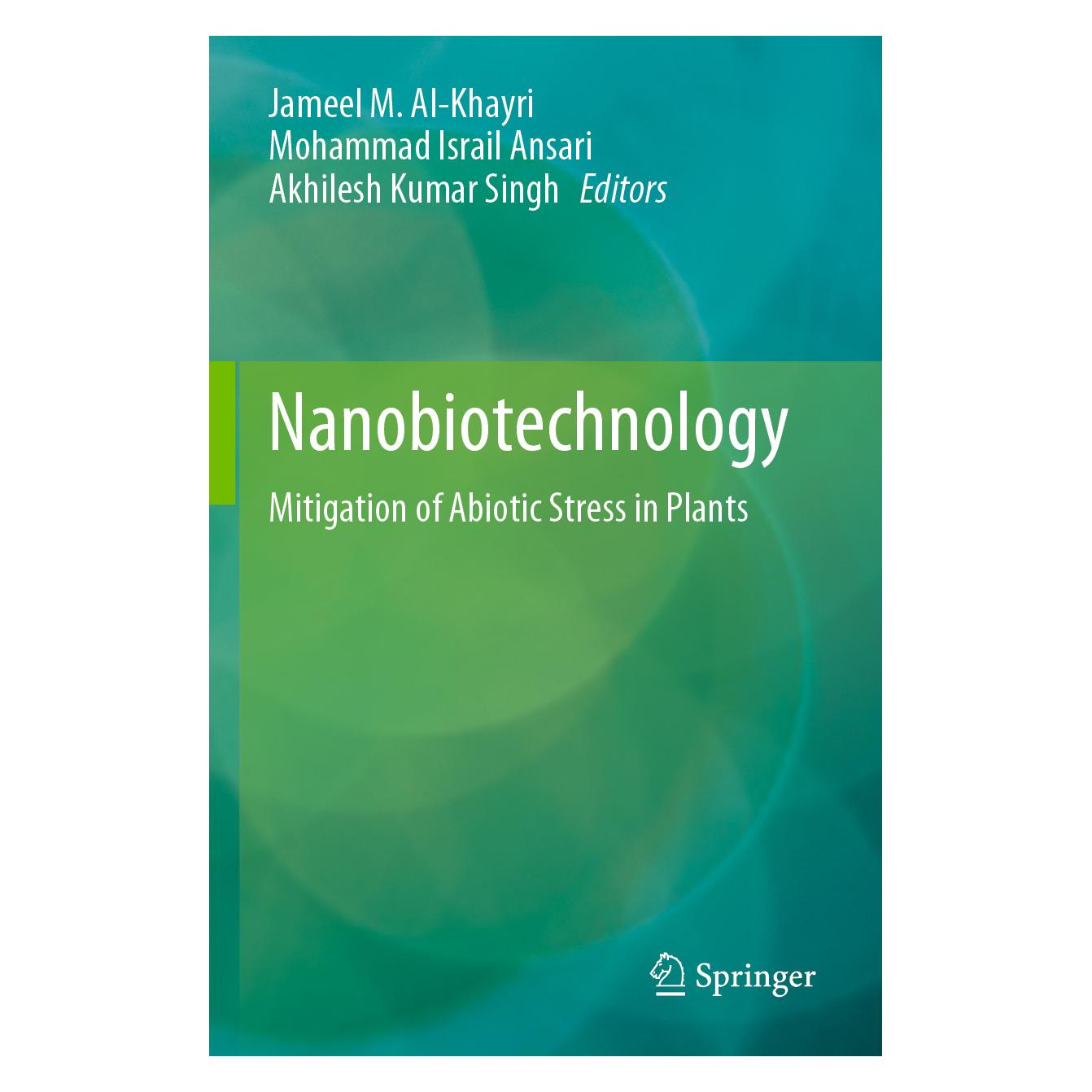 Springer Nanobiotechnology (Englisch, Softcover, Akhilesh K. Singh, Jameel M. Al-Khayri, Mohammad I. Ansari) (56868945)