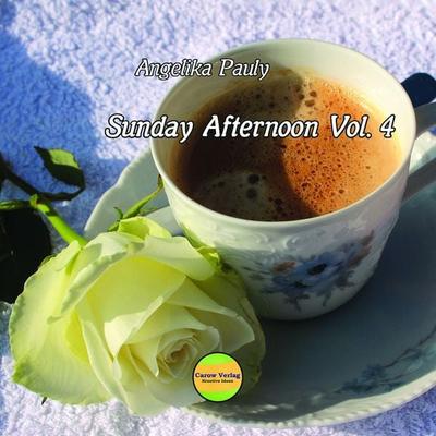Sunday Afternoon Vol. 4 - Angelika Pauly, CD, 4260337591244