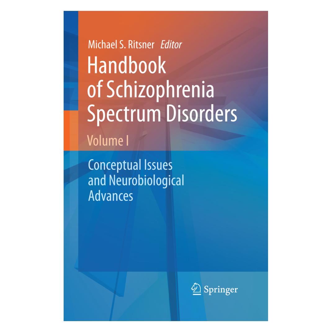 Springer Handbook of Schizophrenia Spectrum Disorders, Volume I (Englisch, Softcover, Michael S Ritsner) (55573770)