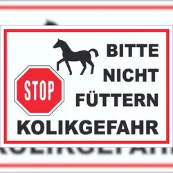 HB-Druck Pferde Bitte nicht füttern Kolikgefahr Aufkleber A1 (594x841mm)