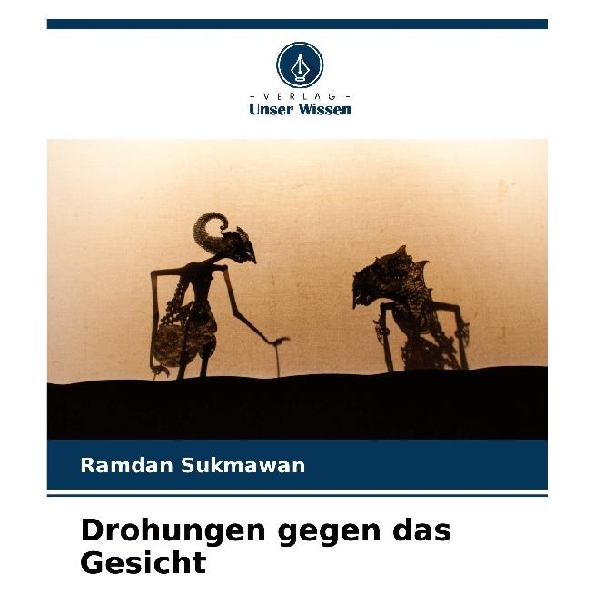 Bod Drohungen gegen das Gesicht (Deutsch, Softcover, Ramdan Sukmawan) (57205786)