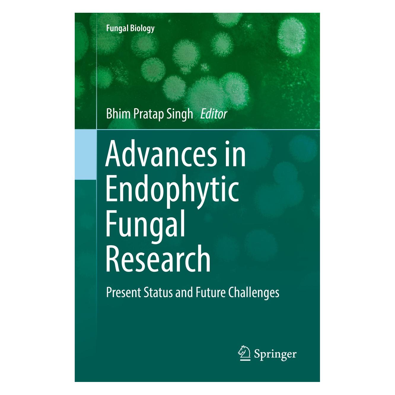 Springer Advances in Endophytic Fungal Research (Englisch, Hardcover, Bhim Pratap Singh) (9783030035884)