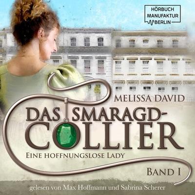 Eine hoffnungslose Lady - Melissa David, Audio, 4066004550923