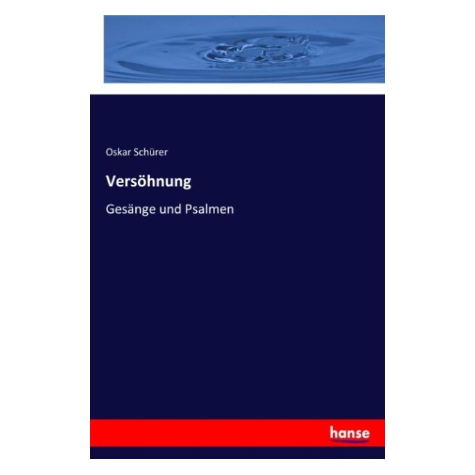 Hansebooks Versöhnung (Deutsch, Softcover, Oskar Schürer) (57134748)