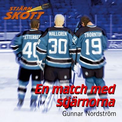 En match med stjärnorna - Gunnar Nordström, Audio, 9789177359647