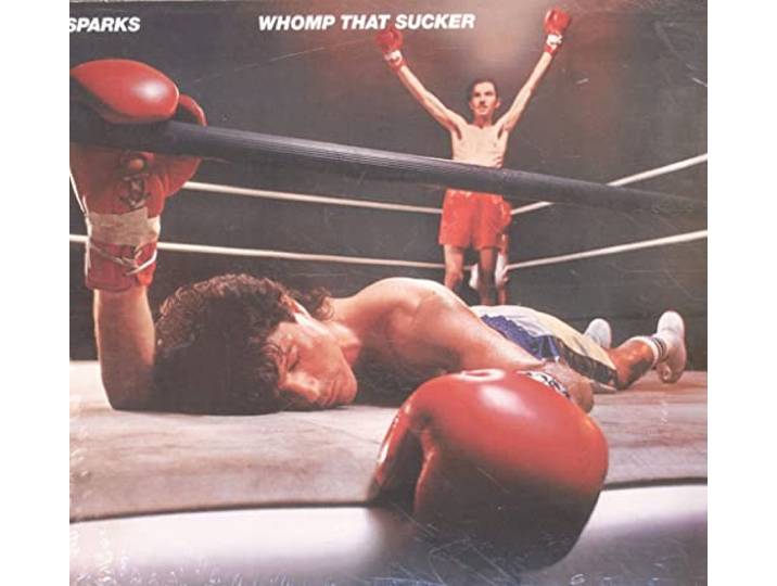 Sparks - Whomp That Sucker