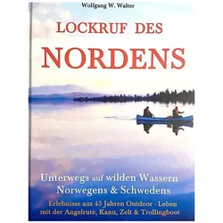 Lockruf des Nordens, Reisebücher von Wolfgang W. Walter