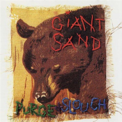 Giant Sand - Purge & Slouch - Preis vom 09.10.2026 07:28:09 h
