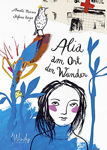 Annette Mierswa - Alia am Ort der Wunder: Kindern die Angst nehmen und Krebs erklären. Einfühlsames Kinderbuch über krebskranke Eltern und den Umgang mit kindlichen Schuldgefühlen. Für Kinder ab 8 Jahren - Preis vom 18.10.2026 19:22:15 h