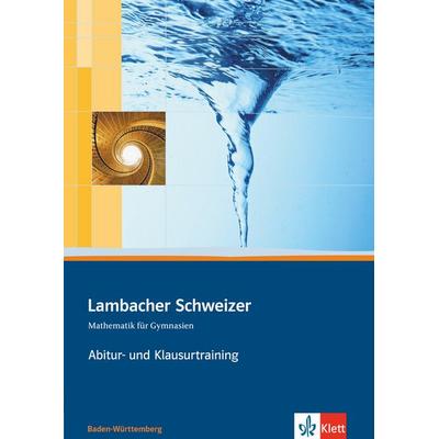Lambacher Schweizer. 11. und 12. Schuljahr. Kursstufe. Arbeitsheft plus Lösungen. Baden-Württemberg, Taschenbuch von , Klett Schulbuchverlag