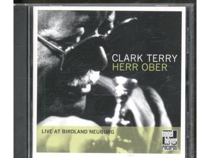 Clark Terry/Herr Ober: Live at Birdland, Neuburg