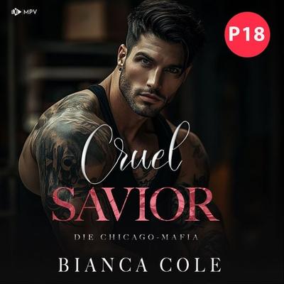 Cruel Savior - Bianca Cole, Audio, 4071498807552
