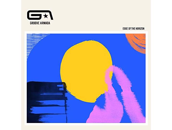 Groove Armada - Edge Of The Horizon
