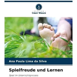 Spielfreude und Lernen, Schulbücher von Ana Paula Lima da Silva