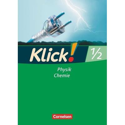 Klick! Physik/Chemie - Alle Bundesländer - Band 1/2, Taschenbuch von Sylvia Gredig,Catrin Nossek,Doris-Carola Späth,Alexandra Windsor,Gila Tautz,