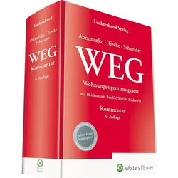 WEG – Wohnungseigentumsgesetz – Kommentar, Fachbücher von Wolfgang Schneider, Andrik Abramenko, Olaf Riecke