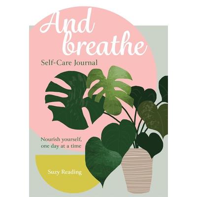 And Breathe, Taschenbuch von Suzy Reading, Octopus Books, 978-1-78325-483-5