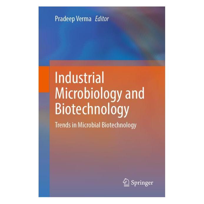 Springer Industrial Microbiology and Biotechnology (Englisch, Hardcover, Pradeep Verma) (65430267)