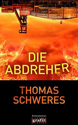 Thomas Schweres - Die Abdreher - Preis vom 10.10.2026 11:48:34 h