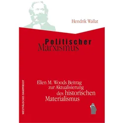 Politischer Marxismus, Fachbücher von Hendrik Wallat