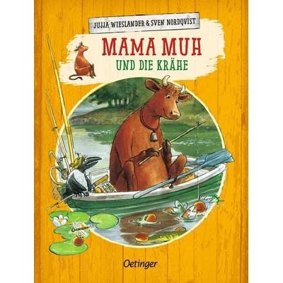 Mama Muh und die Krähe / Mama Muh Band 3, Gebundene Ausgabe von Jujja Wieslander, Verlag Friedrich Oetinger GmbH, 978-3-7891-5105-7