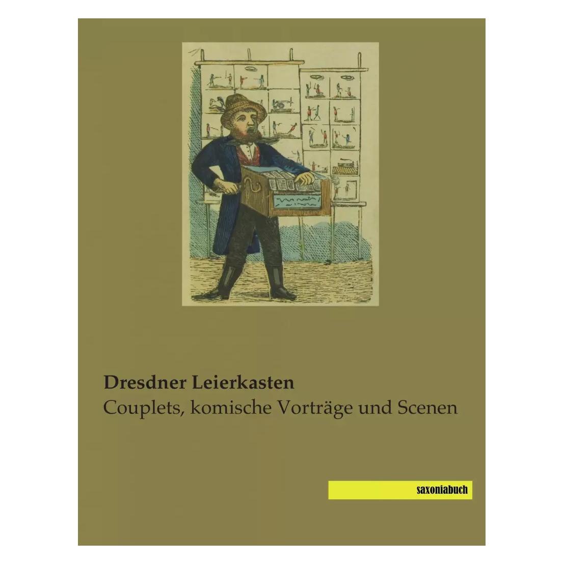 Saxoniabuch.De Dresdner Leierkasten (Deutsch, Softcover) (38960753)