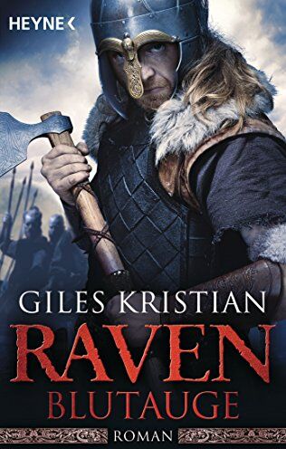 Giles Kristian - Raven - Blutauge: Raven 1 (Raven-Serie, Band 1) - Preis vom 09.10.2026 07:28:09 h