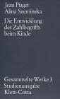 Jean Piaget - Gesammelte Werke, 10 Bde., Bd.3, Die Entwicklung des Zahlbegriffs beim Kinde - Preis vom 19.10.2026 19:33:35 h