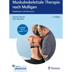 Manuelle Therapie nach Mulligan, Fachbücher von Claus Beyerlein, Johannes Bessler