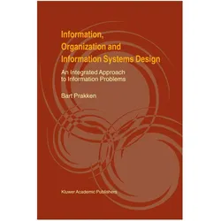 Information, Organization and Information Systems Design, Fachbücher von Bart Prakken