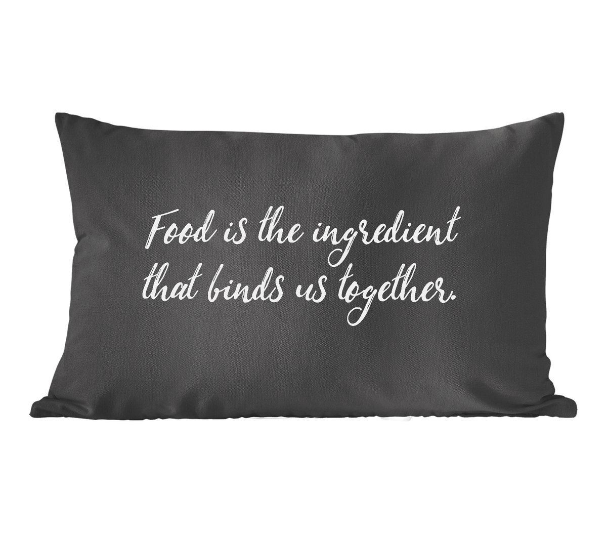 PillowMonkey Sierkussen met Quote Food is the ingredient that binds us together, 60 x 40 cm