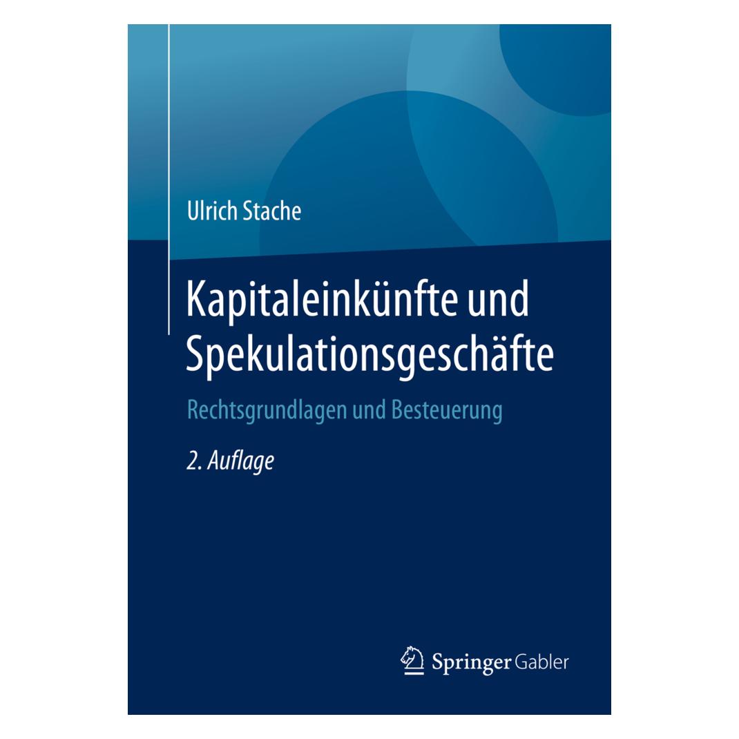 Springer Kapitaleinkünfte und Spekulationsgeschäfte (Deutsch, Softcover, Ulrich Stache) (56040703)