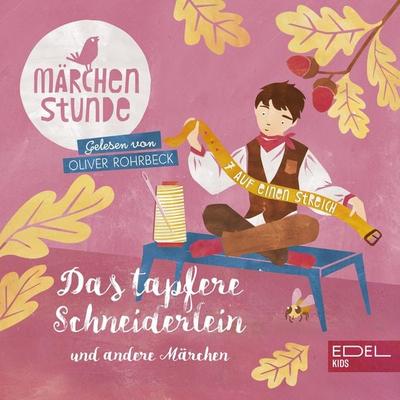 Märchenstunde: Das tapfere Schneiderlein und andere Märchen - Anna Taube, Audio, 4029759170679