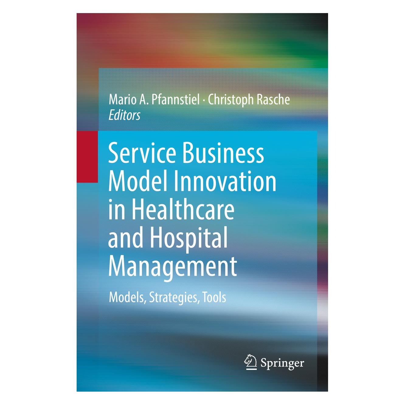 Springer Service Business Model Innovation in He (9783319464114)
