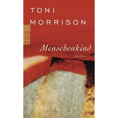Menschenkind, Taschenbuch von Toni Morrison, Rowohlt Taschenbuch