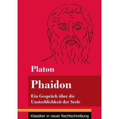 Phaidon, Taschenbuch von Platon, BoD - Books on Demand, 978-3-8478-5148-6