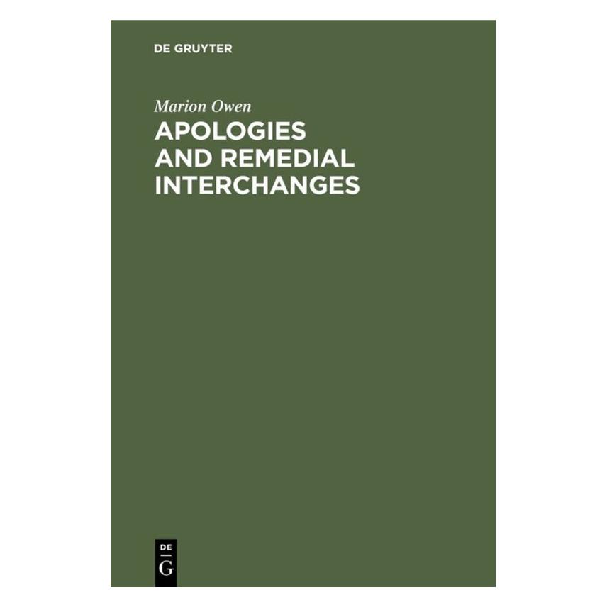 De Gruyter Apologies and Remedial Interchanges (Englisch, Hardcover, Marion Owen) (71876791)