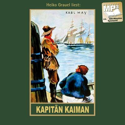 Kapitän Kaiman - Karl May, Audio, 4057664368683