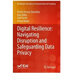 Shandilya:Digital Resilience: Navigatin, Fachbücher von Shishir Kumar Shandilya, Agni Datta, Yash Kartik