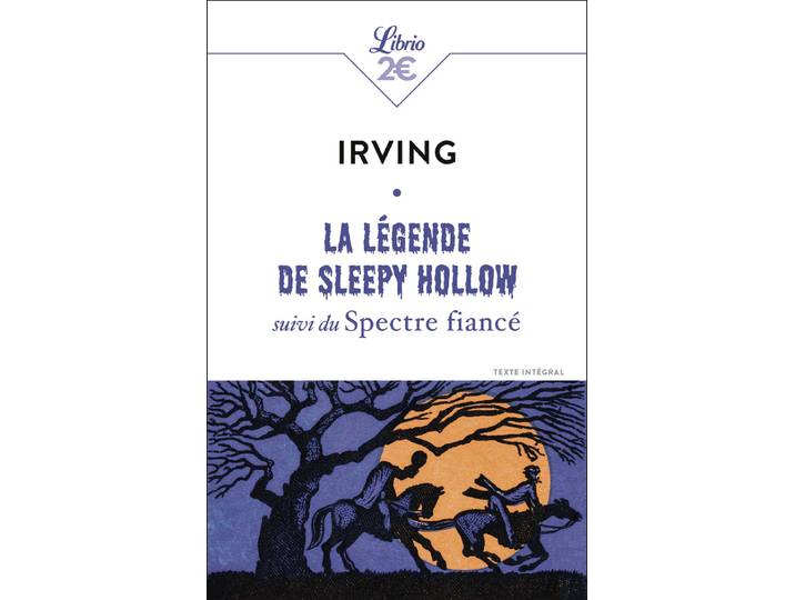 La Légende de Sleepy Hollow suivi du Spectre fiancé (Poche)