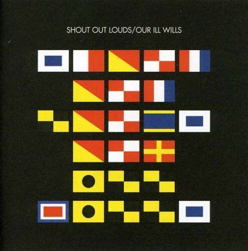 Shout Out Louds - Our Ill Wills - Preis vom 11.10.2026 03:10:56 h