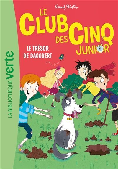 Enid Blyton - Le club des Cinq junior. Vol. 11. Le trésor de Dagobert - Preis vom 02.10.2026 23:42:20 h
