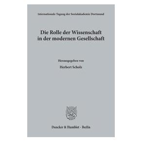 Duncker Die Rolle der Wissenschaft in der moder (Softcover) (55666979)