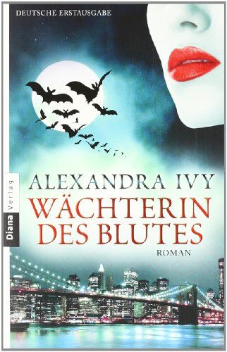 Alexandra Ivy - Wächterin des Blutes: Guardians of Eternity 6 - Roman - Preis vom 14.10.2026 23:07:16 h