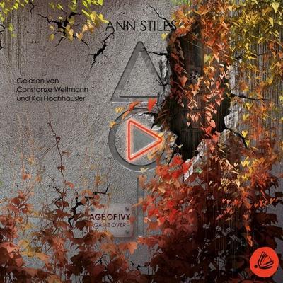 AGE OF IVY: Game Over - Ann Stiles, Audio, 4069828735194