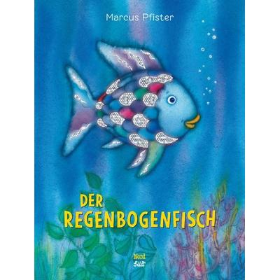 Der Regenbogenfisch, Gebundene Ausgabe von Marcus Pfister, NordSüd Verlag, 978-3-314-00581-7