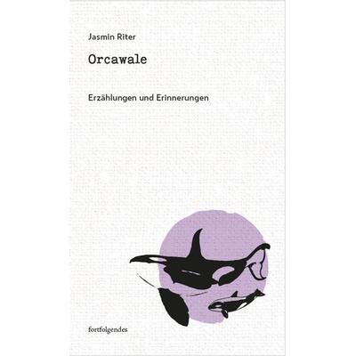 Orcawale, Gebundene Ausgabe von Jasmin Riter, Thelem, 978-3-95908-384-3