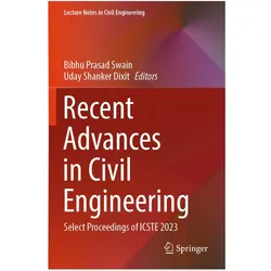 Recent Advances in Civil Engineering, Fachbücher von Uday Shanker Dixit, Bibhu Prasad Swain