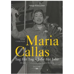Maria Callas, Sachbücher von Helge Klausener